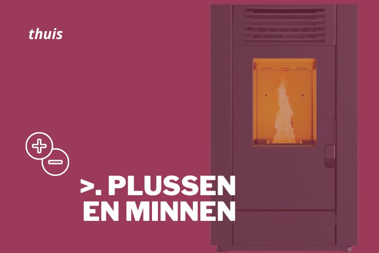Voor- en nadelen pelletkachel