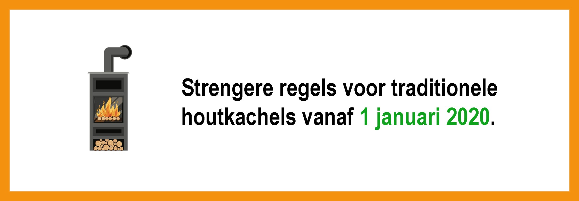 Strengere wetgeving traditionele houtkachels